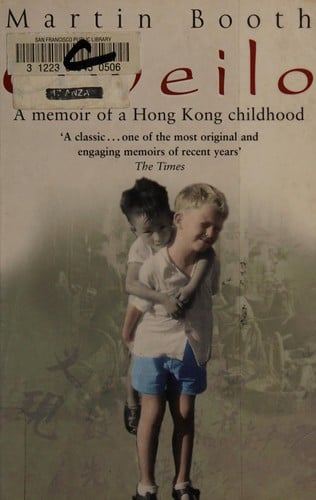 GWEILO: MEMORIES OF A HONG KONG CHILDHOOD
