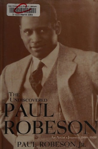 The undiscovered Paul Robeson