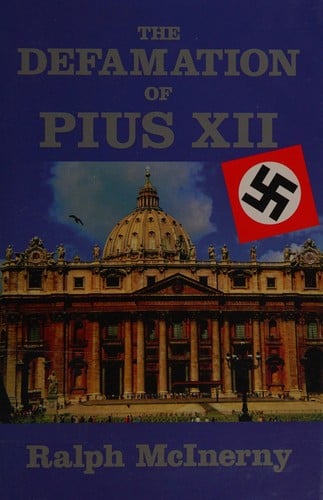 The defamation of Pius XII