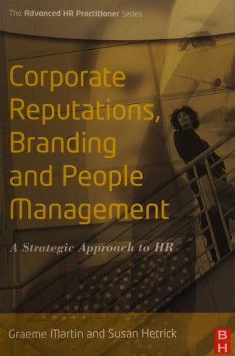 Corporate Reputations, Branding and People Management
