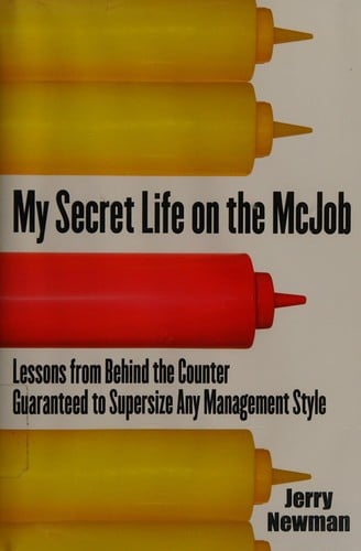 My secret life on the McJob