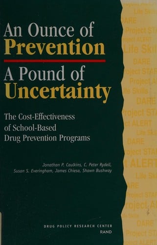 An ounce of prevention, a pound of uncertainty