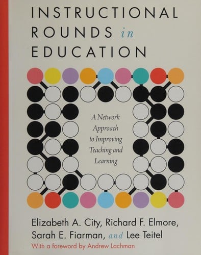 Instructional rounds in education