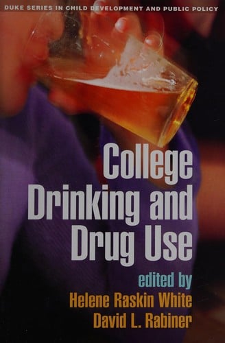 College drinking and drug use