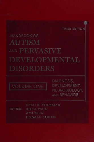 Handbook of autism and pervasive developmental disorders