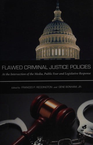 Flawed criminal justice policies