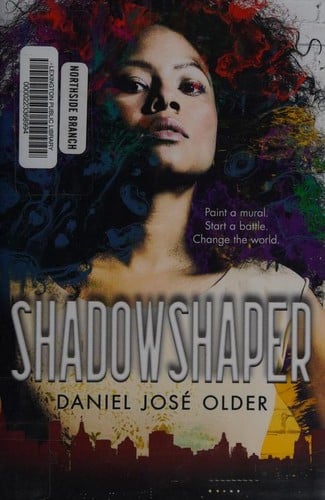 Shadowshaper (The Shadowshaper Cypher, Book 1)