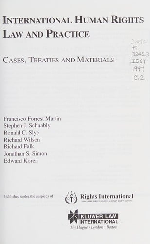 International Human Rights & Practice Cases, Treaties and Materials - - Casebook - Documentary Supplement