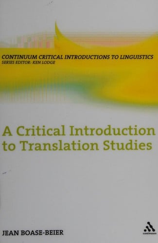 A critical introduction to translation studies
