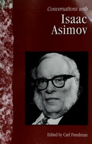 Conversations with Isaac Asimov