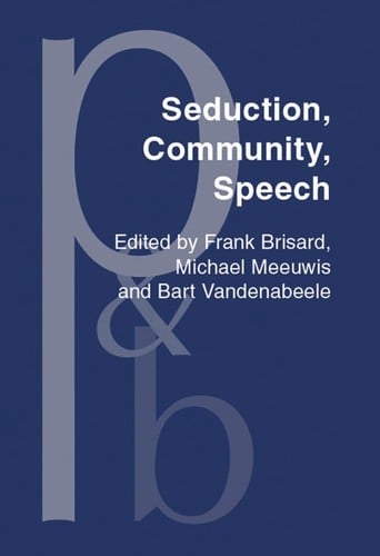 Seduction, community, speech