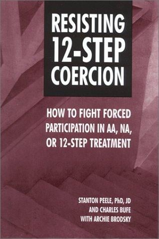 Resisting 12-step coercion