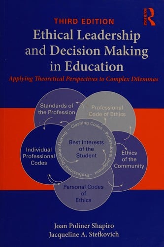 Ethical leadership and decision making in education