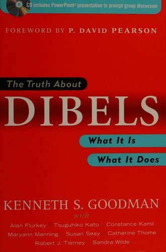 The truth about DIBELS