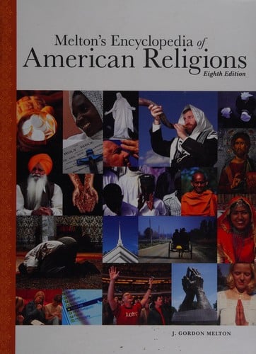 Melton's encyclopedia of American religions