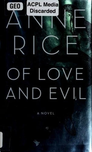 Of Love and Evil