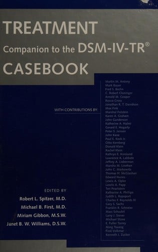 Treatment companion to the DSM-IV-TR casebook