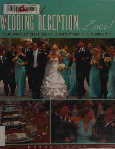 The best wedding reception-- ever!