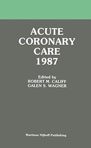 Acute coronary care 1987