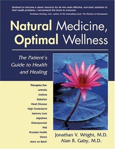 Natural Medicine, Optimal Wellness
