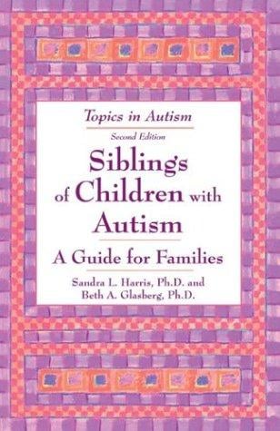 Siblings of children with autism