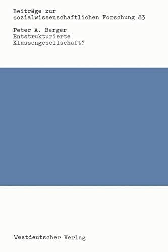 Entstrukturierte klassengesellschaft?