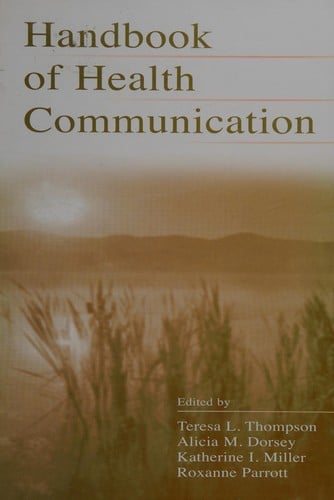Handbook of health communication