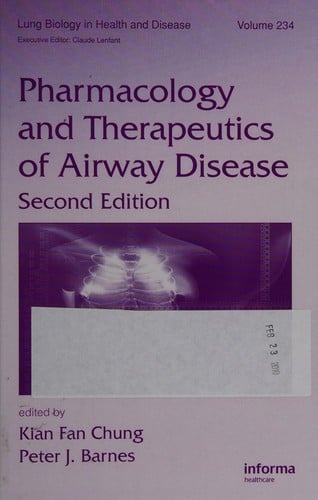 Pharmacology and therapeutics of airway diseases