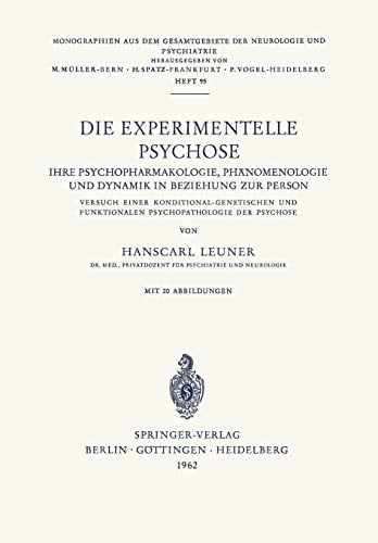 Die Experimentelle Psychose