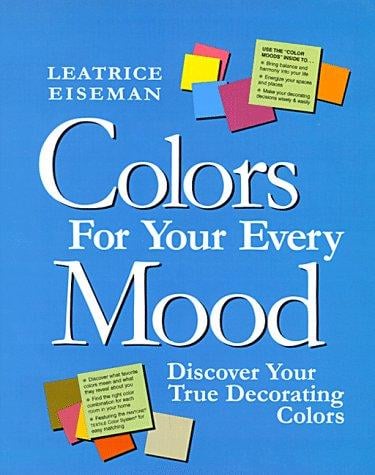 Colors For Your Every Mood