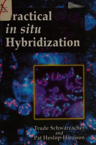 Practical in situ hybridization