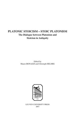 Platonic Stoicism, stoic Platonism