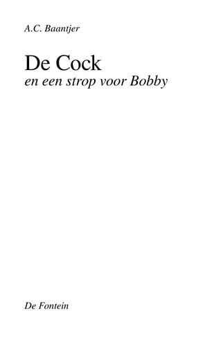 De Cock en een strop voor Bobby