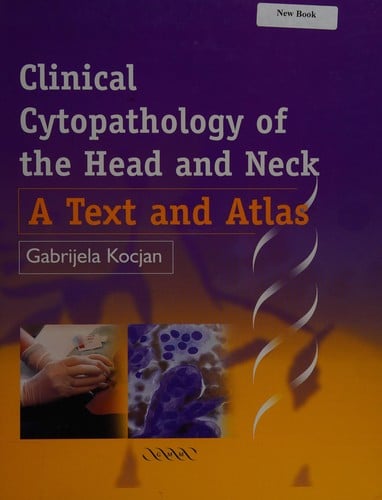Clinical cytopathology of the head and neck