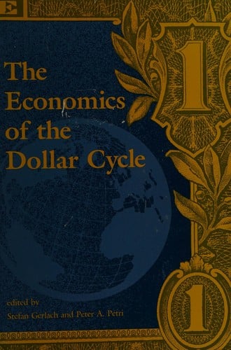 The Economics of the dollar cycle
