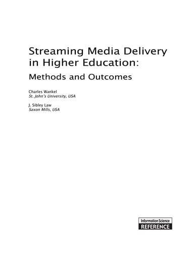 Streaming media delivery in higher education