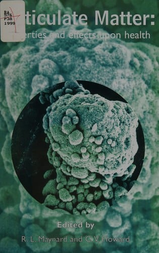 Particulate matter: properties and effects upon health