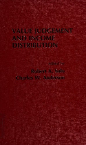 Value Judgment and Income Distribution (Praeger studies in grants economics)