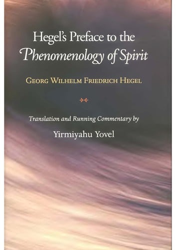 Hegel's preface to the Phenomenology of spirit
