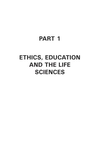 Education and ethics in the life sciences