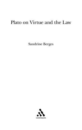Plato on virtue and the law