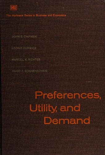 Preferences, utility, and demand