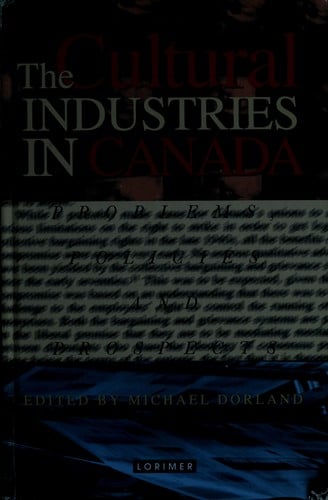 The cultural industries in Canada