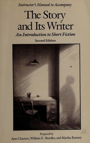 Instructor's manual to accompany The story and its writer--Second Edition