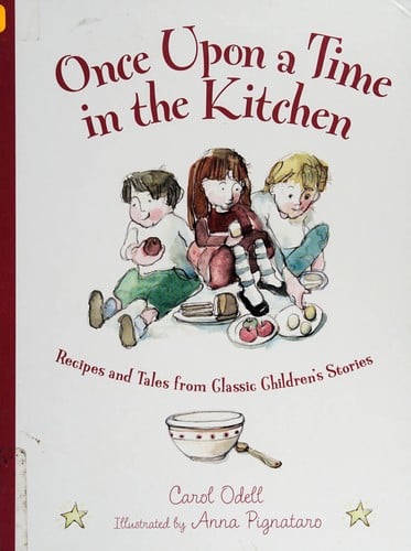 Once upon a time in the kitchen