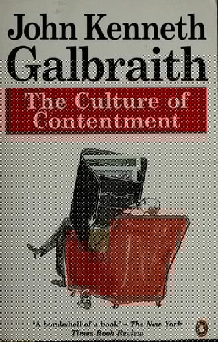 Culture of Contentment, the