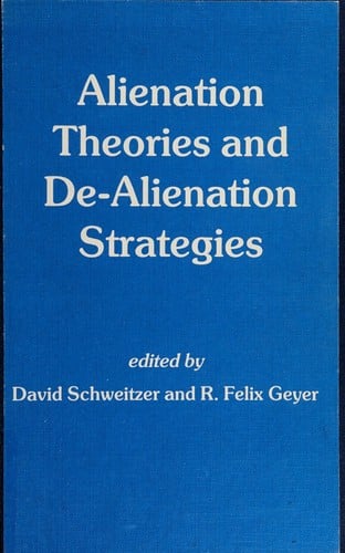 Alienation theories and de-alienation strategies