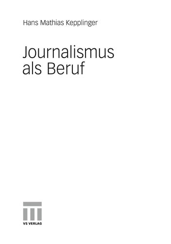 Journalismus als Beruf