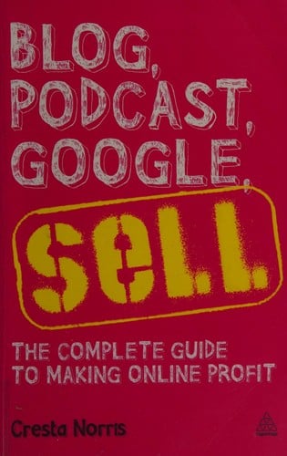 Blog, podcast, Google, sell