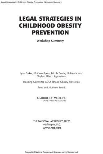 Legal strategies in childhood obesity prevention
